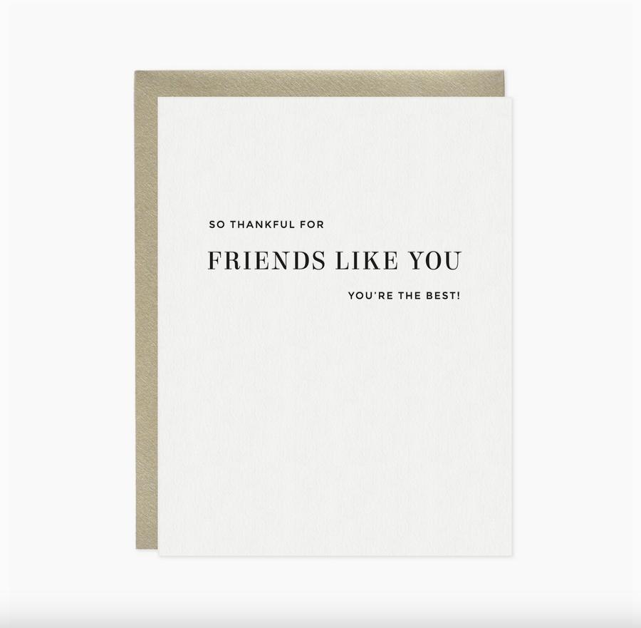 Thankful For Friends Like You Greeting Card