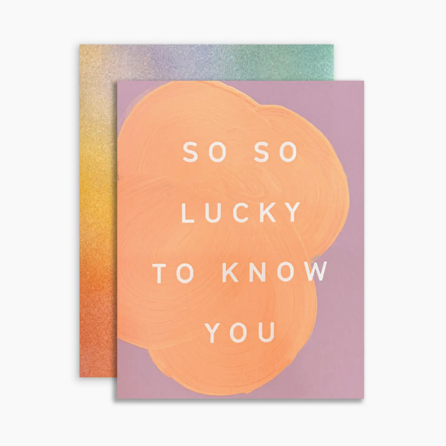 So So Lucky Greeting Card
