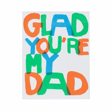 Glad You're My Dad Card