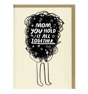 Hold It All Together Greeting Card