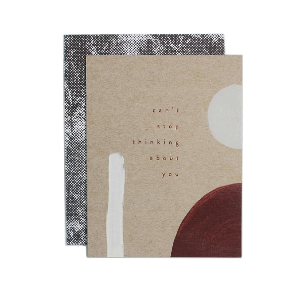 CAN'T STOP THINKING ABOUT YOU CARD